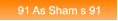 91 As Sham s 91 91 As Sham s 91